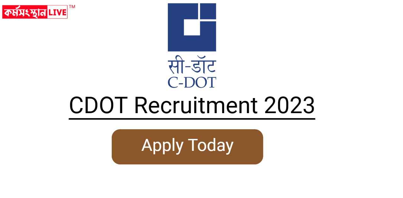 CDOT Recruitment 2023 Notification, Apply Online 156 Project Engineer  Vacancy In 2023