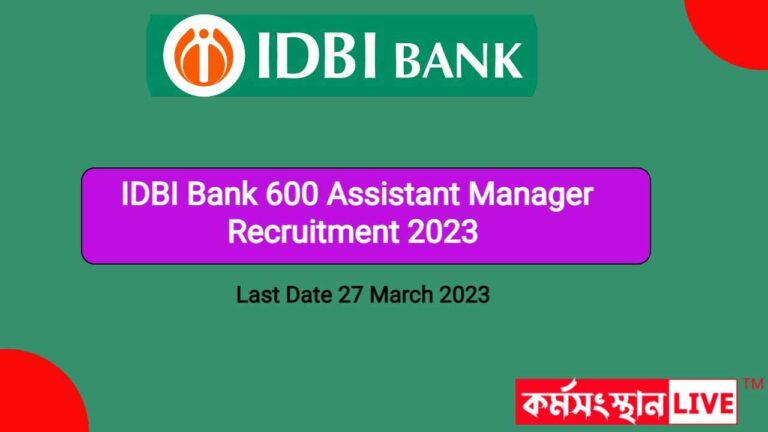 IDBI Bank 600 Assistant Manager Recruitment 2023