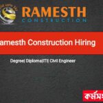 Ramesth Construction Hiring 2023 : Opportunities for Degree, Diploma, ITI, and Civil Engineers