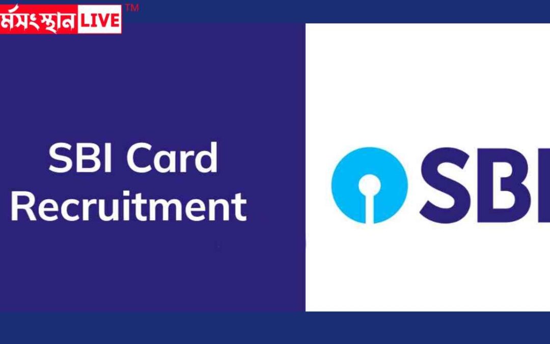 SBI Card Recruitment 2023 | Senior Manager & Other Posts | Total Vacancies: 200+