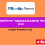 Sterlite Power Transmission Limited Hiring 2023 | Projects Manger (Solar)