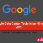 Google Data Center Technician Hiring 2023 | Here Is The Details Eligibility Criteria