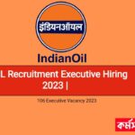 IOCL Recruitment Executive Hiring 2023 | 106 Executive Vacancy 2023