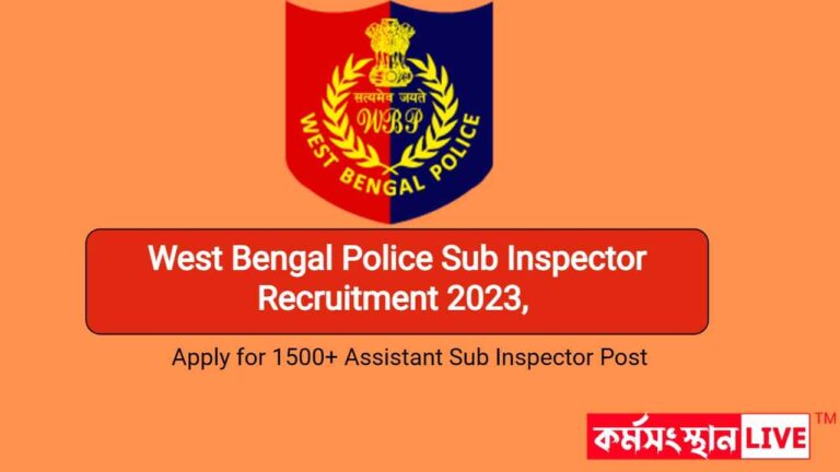West Bengal Police Sub Inspector Recruitment 2023