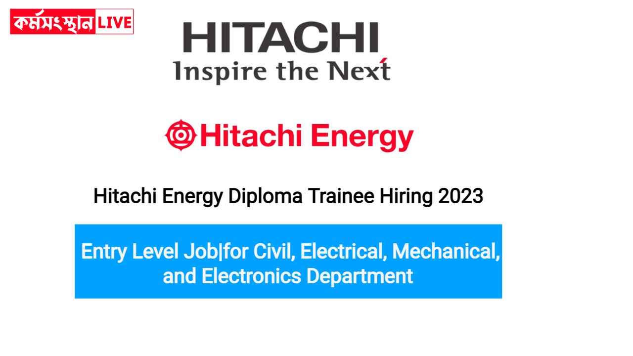 Hitachi Energy Diploma Trainee Hiring 2023