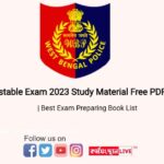West Bengal Lady Constable Exam 2023 Study Material Free PDF Download Link | Best Exam Preparing Book List