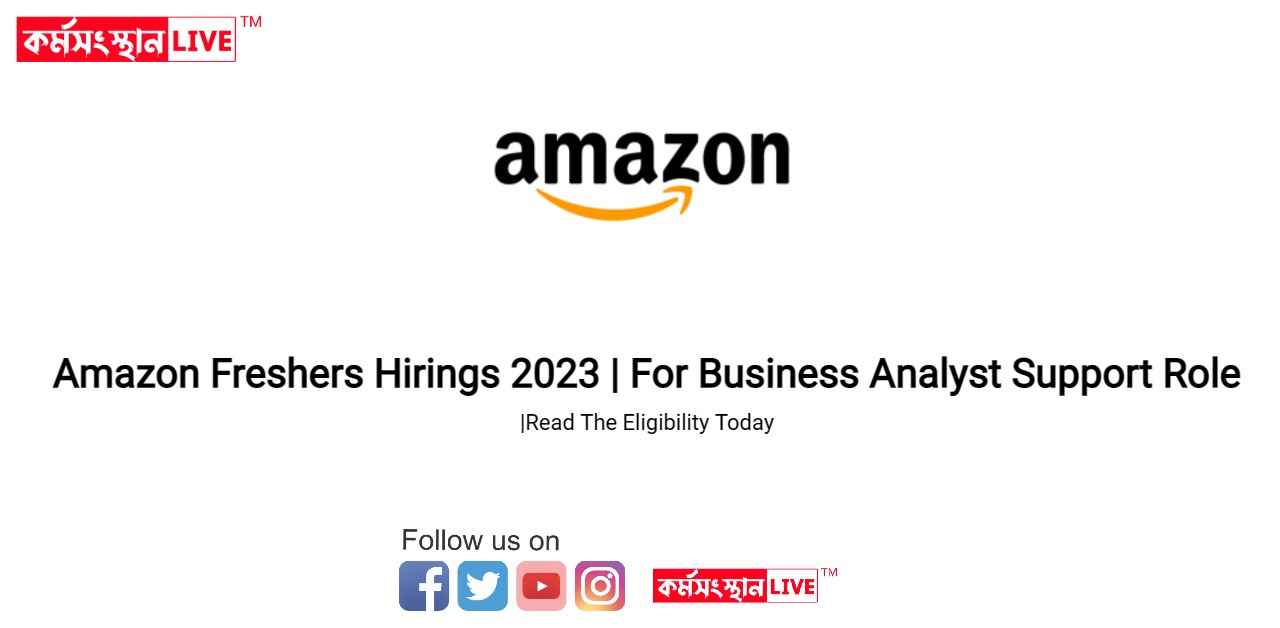 Amazon Freshers Hirings 2023