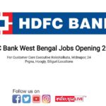 HDFC Bank West Bengal Jobs Opening 2023 | For Customer Care Executive Role|Kolkata, Midnapor, 24 Prgna, Hooghly, Siliguri Locations