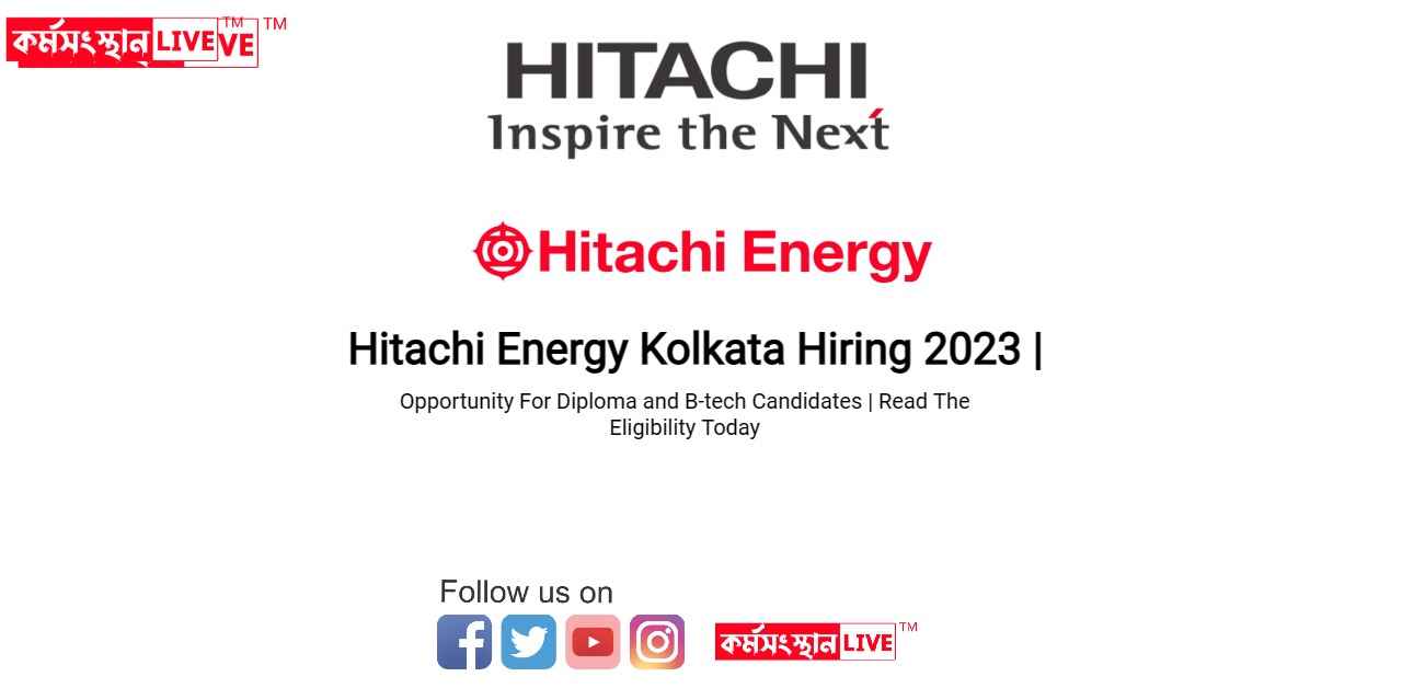 Hitachi Energy Kolkata Hiring 2023