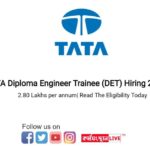 TATA Diploma Engineer Trainee (DET) Hiring 2023 |2.80 Lakhs per annum| Read The Eligibility Today