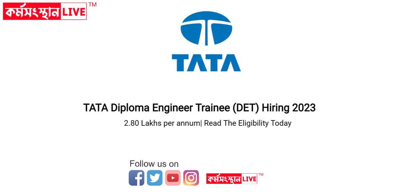 TATA Diploma Engineer Trainee (DET) Hiring 2023