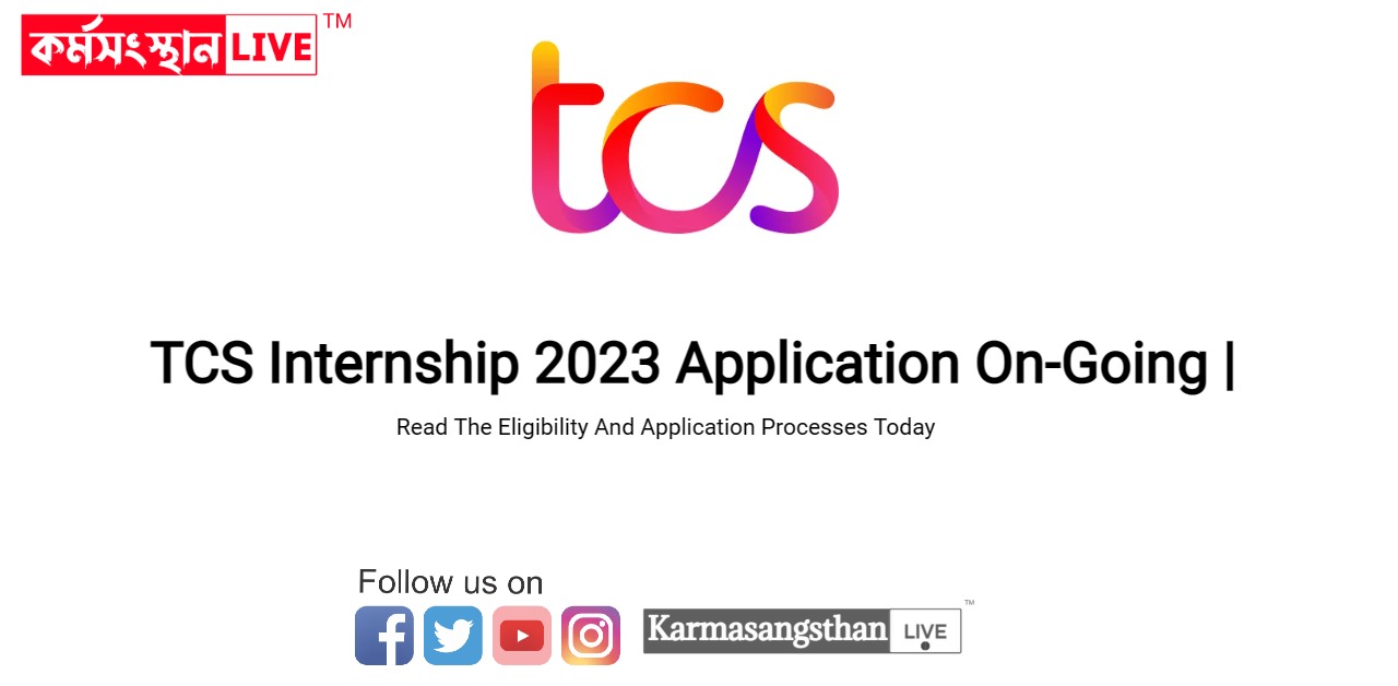 TCS Internship 2023 Application