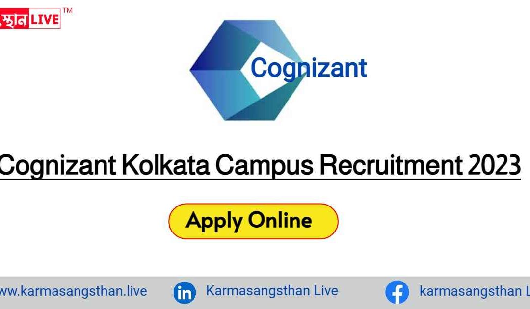 Cognizant Kolkata Hiring 2023| For Technology Analyst Role| Opportunity For Graduate Engineering Candidates
