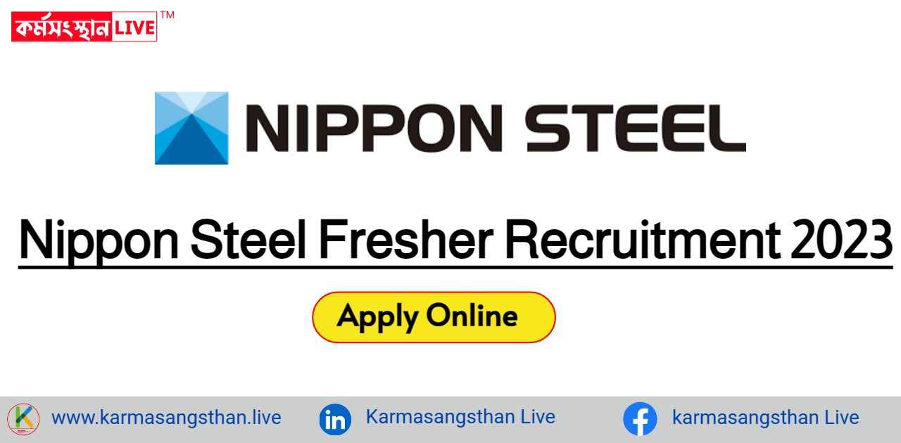 Nippon Steel Fresher Hiring 2023