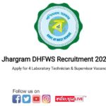 Jhargram DHFWS Recruitment 2023 | Apply for 4 Laboratory Technician & Supervisor Vacancy