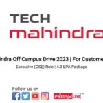 Tech Mahindra Off Campus Drive 2023 | For Customer Support Executive (CSE) Role | 4.3 LPA Package