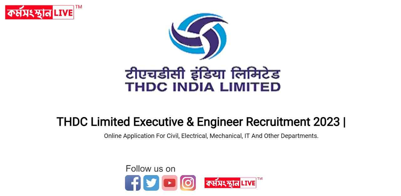 THDC Limited Executive & Engineer Recruitme