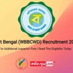 West Bengal Backward Classes Welfare Department (WBBCWD) Recruitment 2023 | For Additional Inspector Role | Read The Eligibility Today