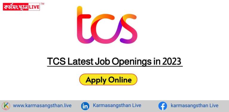 TCS Latest Job Openings in 2023 June
