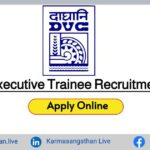 DVC Executive Trainee Recruitment 2023