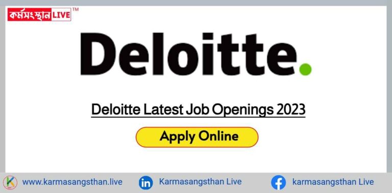 Deloitte Latest Job Openings 2023