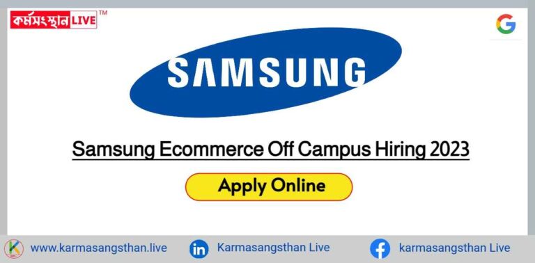 Samsung Ecommerce Off Campus Hiring 2023