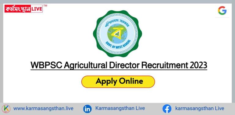 WBPSC Agricultural Recruitment 2023