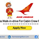 Air India Walk-in-drive For Cabin Crew Position