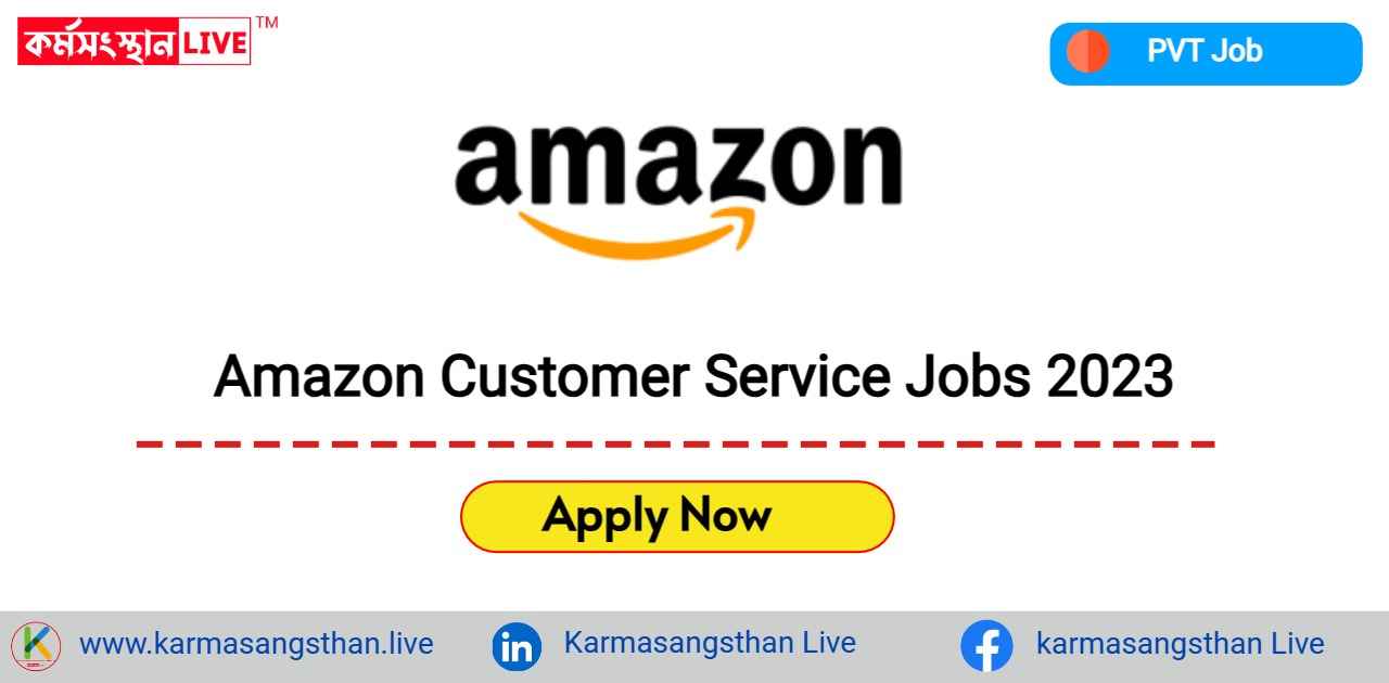 Amazon Customer Service Recruitment 2023