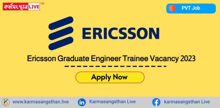 Ericsson Graduate Engineer Trainee Vacancy 2023
