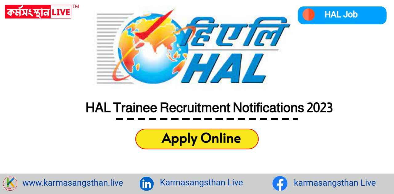 HAL Trainee Recruitment Notifications 2023