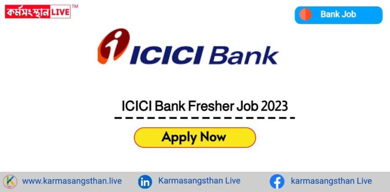 ICICI Bank Fresher Job 2023