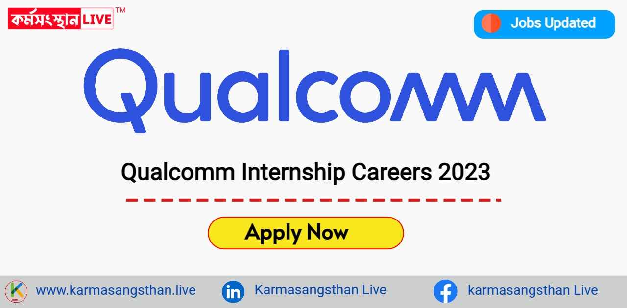 Qualcomm Internship Careers 2023