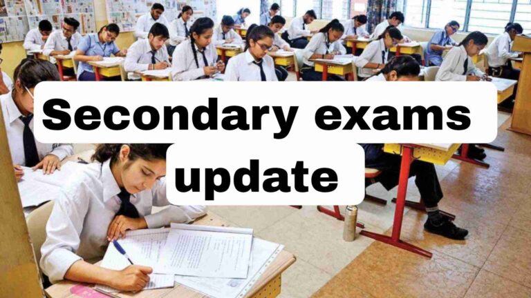 Secondary exams update