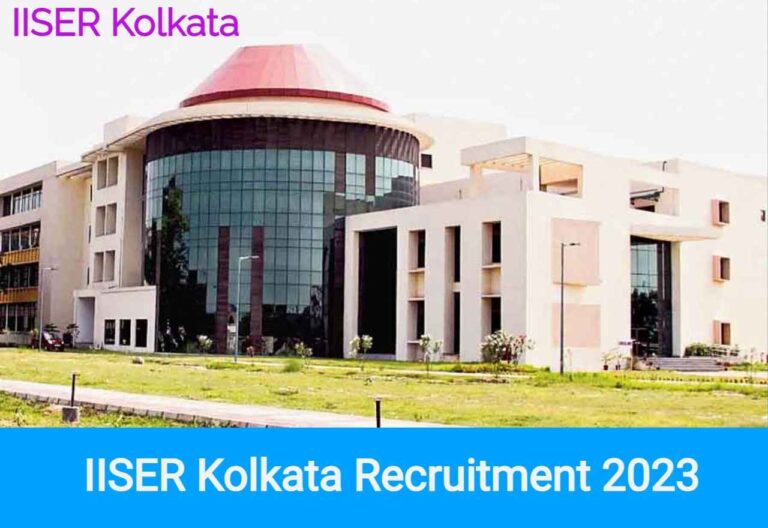 IISER Kolkata Recruitment 2023