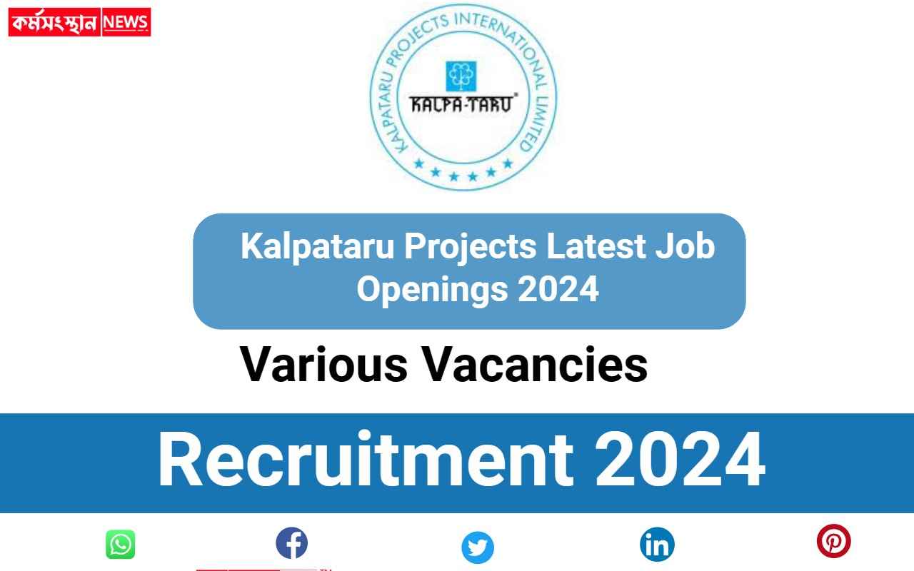 Kalpataru Projects Latest Job Openings 2024