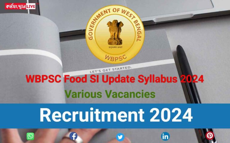WBPSC Food SI Update Syllabus 2024