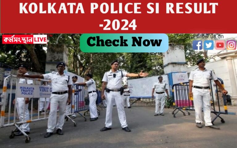 Kolkata Police SI Result 2024