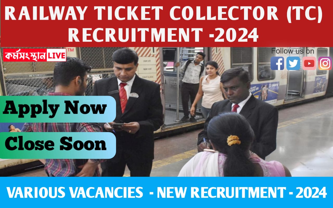Railway Ticket Collector (TC) Recruitment 2024: