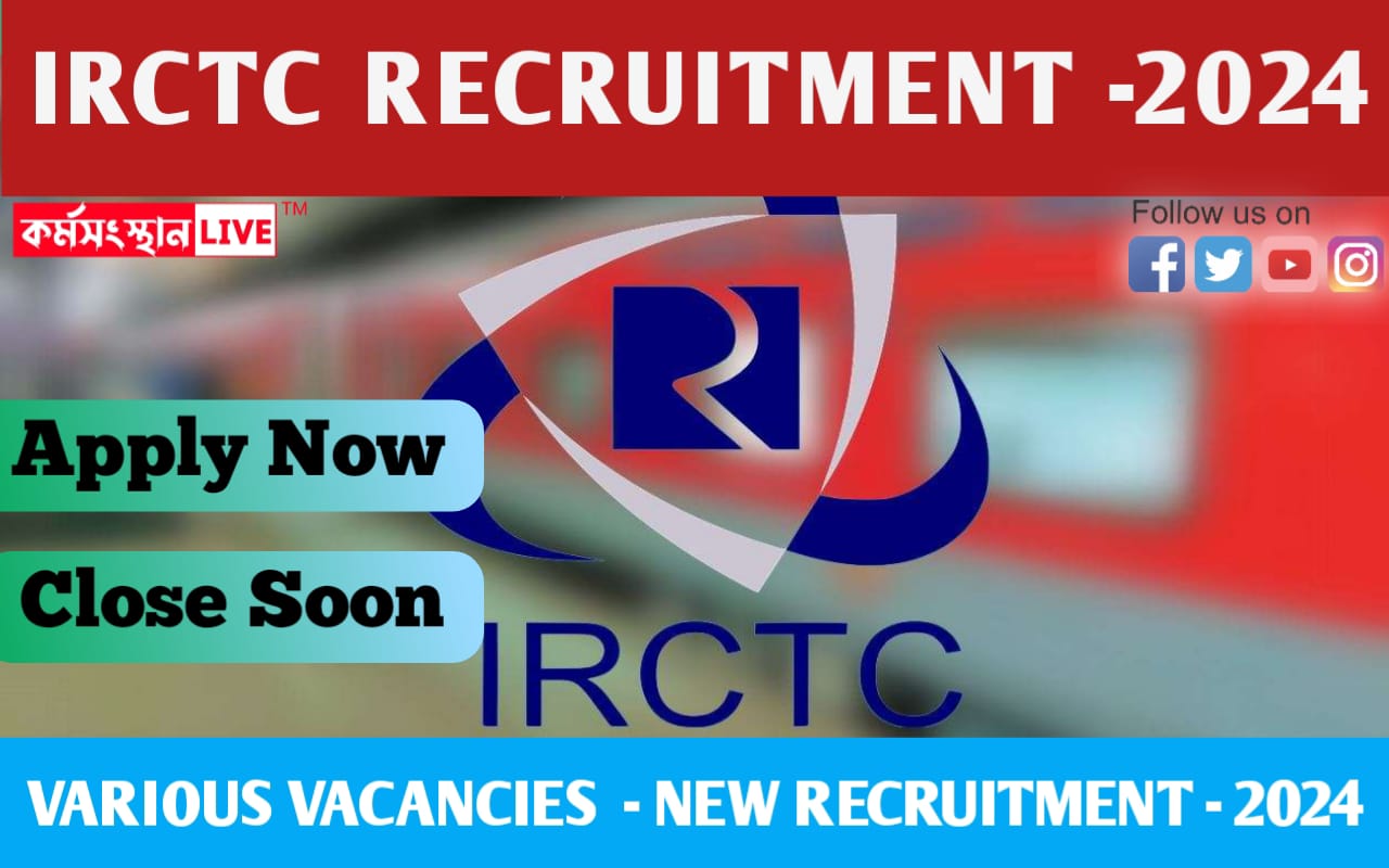 IRCTC Recruitment 2024: