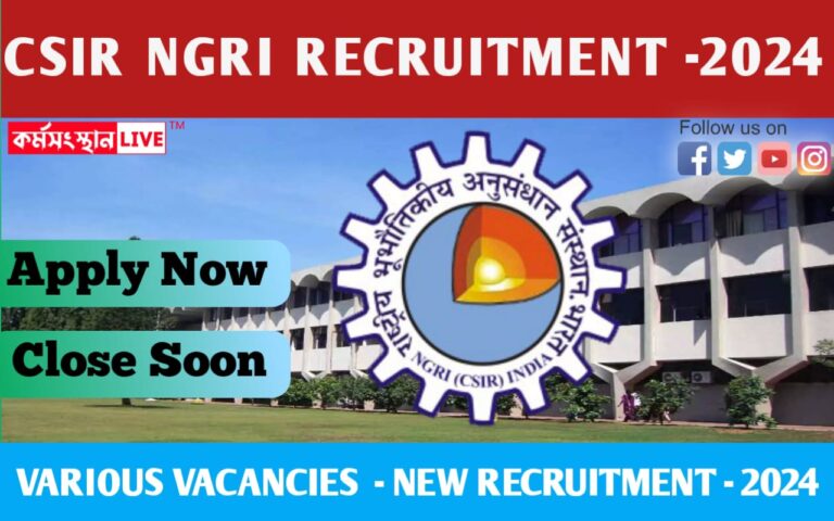 CSIR NGRI Recruitment 2024: