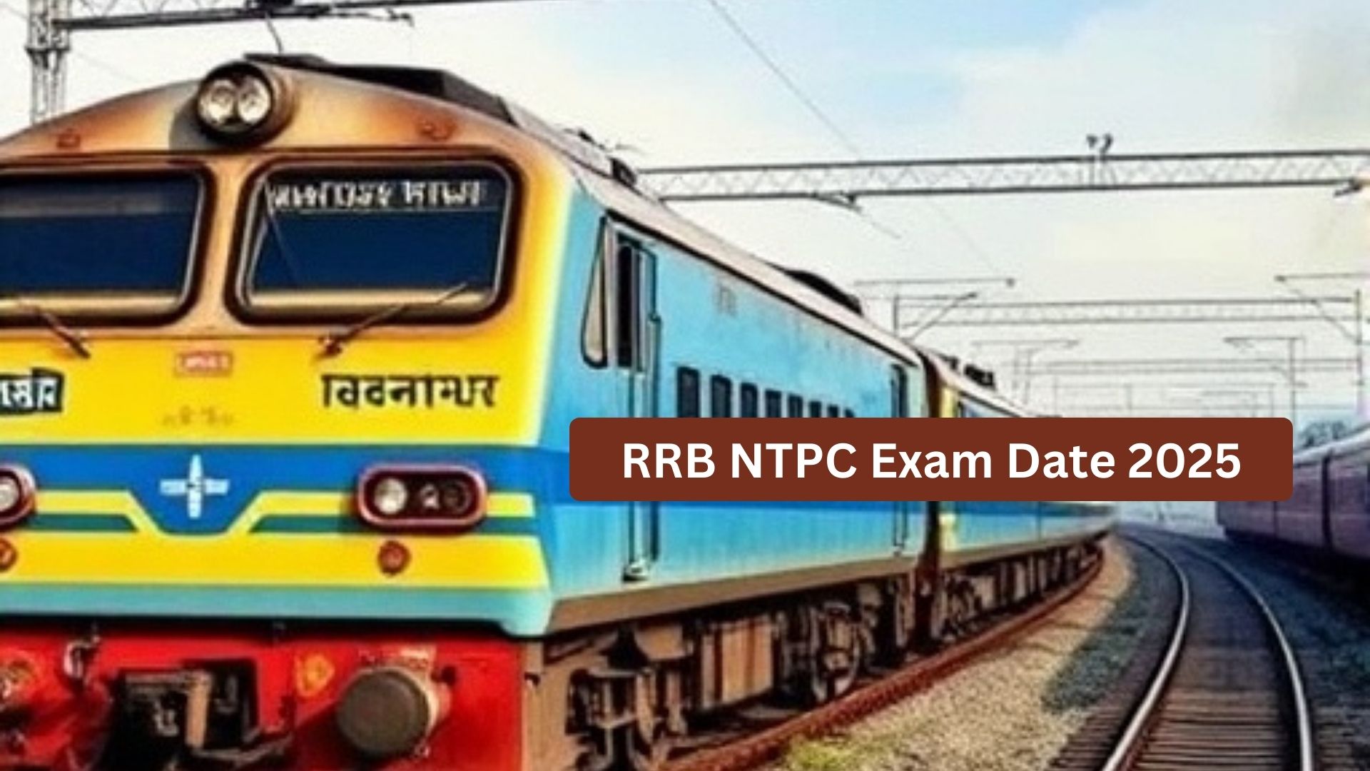 RRB NTPC Exam Date 2025